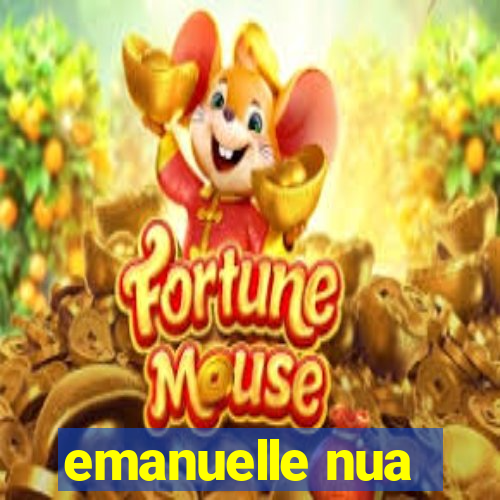 emanuelle nua